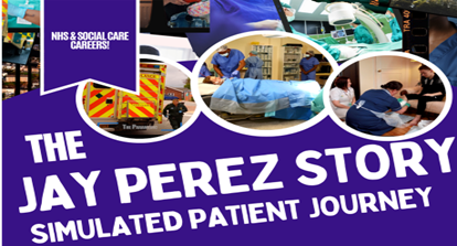 NEW for this Summer term: The Jay Perez Story NHS and Social Care Careers Roadshow
